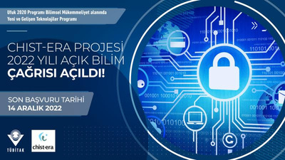 Chist-Era Projesi 2022 Yılı Açık Bilim Çağrısı