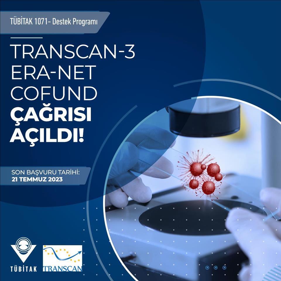 transcan-3-era-net-cofund-2023-yili-cagrisi-acildi